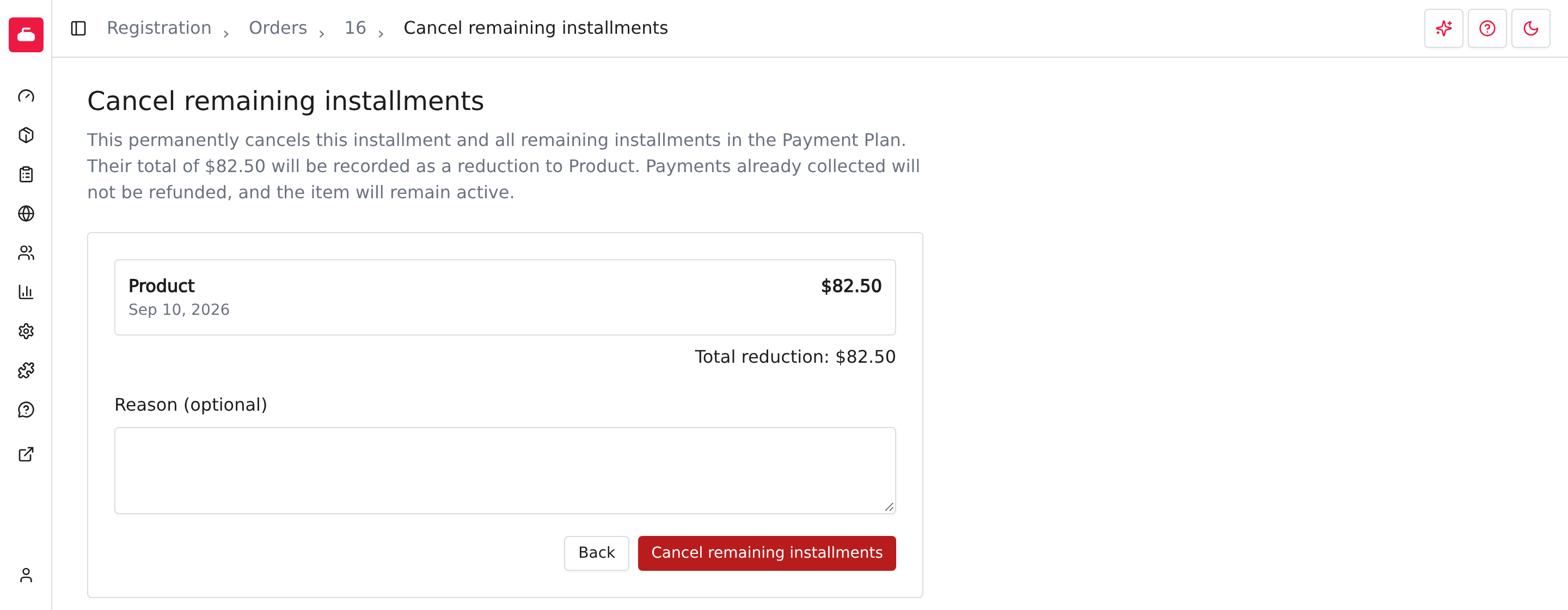 The Cancel remaining installments page, listing the installment that will be cancelled, the total reduction, and an optional reason.