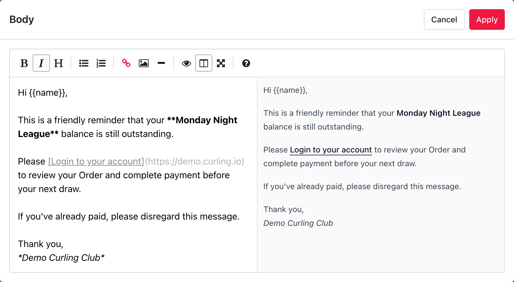 Email Broadcast Markdown editor showing a payment reminder beside its formatted preview.