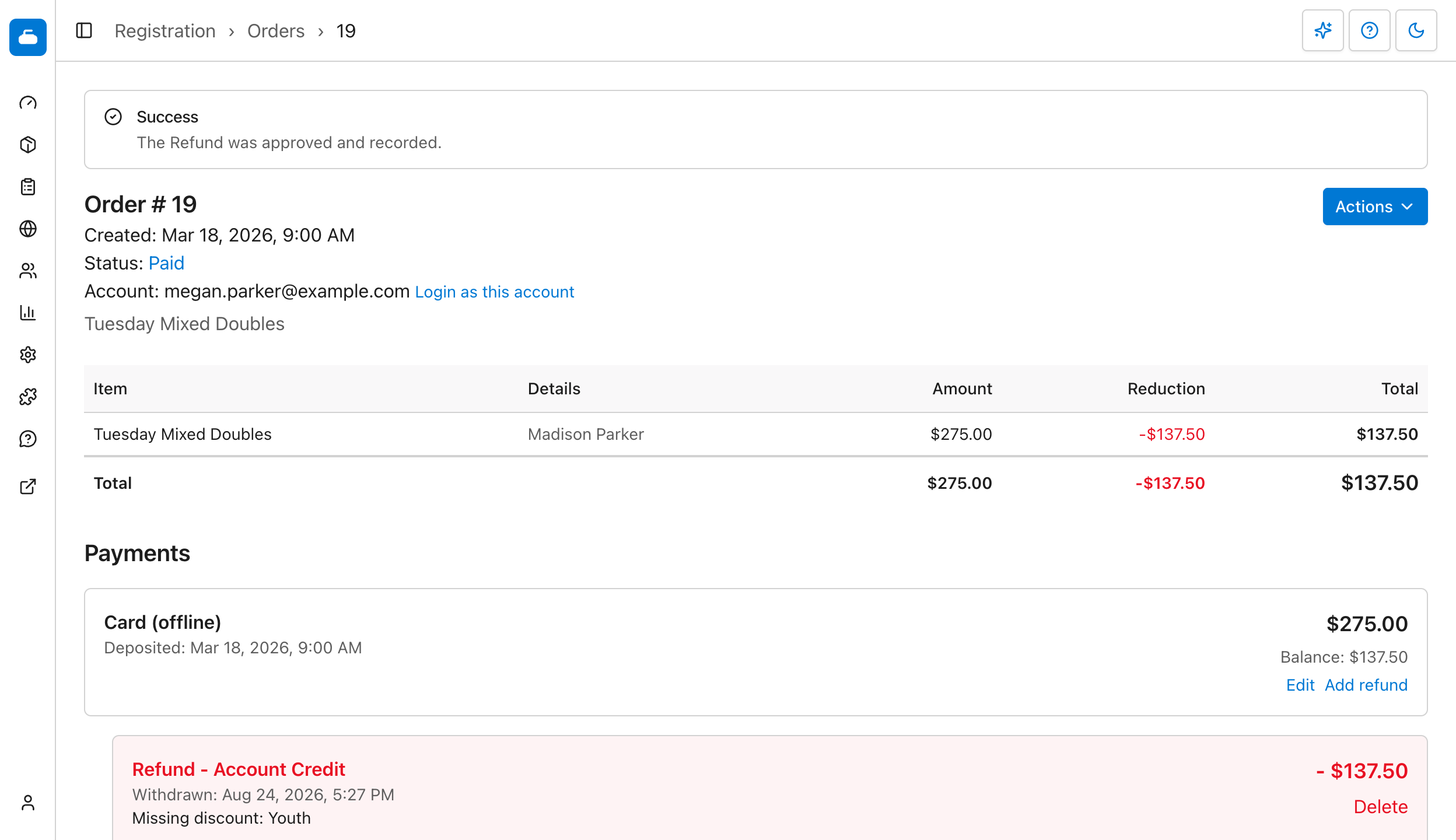 Madison's order after approval, with the $137.50 reduction and refund recorded
against the original payment.