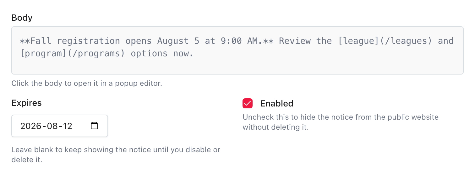 Completed Public Notice form with a Body preview, expiry date, and Enabled selected.